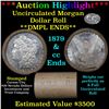 Image 1 : ***Auction Highlight*** 1879 & CC DMPL Uncirculated Morgan Dollar Shotgun Roll (fc)