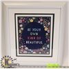 Image 1 : "BE YOUR OWN KIND OF BEAUTIFUL" FRAMED POSTER
