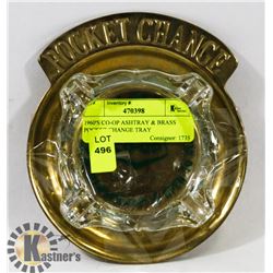 1960'S CO-OP ASHTRAY & BRASS POCKET CHANGE TRAY