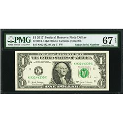 2017 $1 Dallas Federal Reserve Radar Note PMG 67EPQ