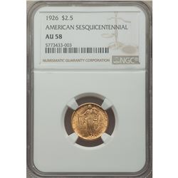 1926 $2.5 American Sesquicentennial Gold Coin NGC AU58