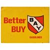 Image 1 : Better Buy Bay Gasoline Tin Sign