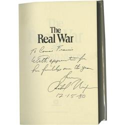 Richard Nixon Signed Book "The Real War" 1980 Richard Nixon Signed Book: [I]The Real War