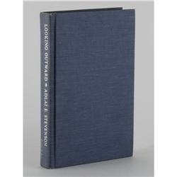 Adlai Stevenson Signed Book  Adlai Stevenson Signed Book