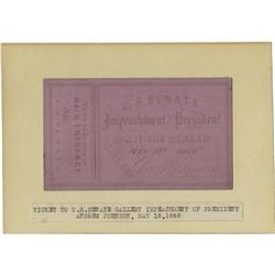 Ticket to the Impeachment of Andrew Johnson  Ticket to the Impeachment of President Andrew Johnson ,