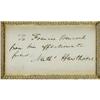 Image 2 : Nathaniel Hawthorne Autographed Note Signed Nathaniel Hawthorne Autographed Note Signed.