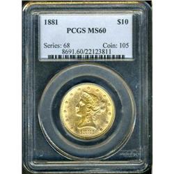 1881 $10 Liberty PCGS MS60