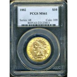 1882 $10 Liberty PCGS MS61