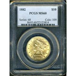 1882 $10 Liberty PCGS MS60