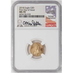 2018 $5 American Gold Eagle Coin NGC MS70 Mike Castle Signature First Day of Issue