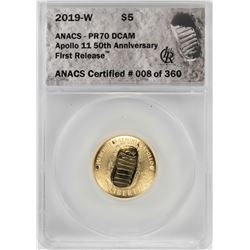 2019-W $5 Apollo 11 50th Anniversary Gold Coin ANACS PR70 DCAM First Release