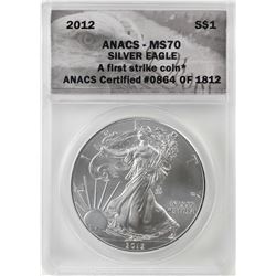 2012 $1 American Silver Eagle Coin ANACS MS70 First Strike