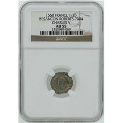 1550 France 1/2 Blanc Besancon Robertys Charles V NGC AU55