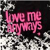 Image 2 : Love Me Anyways by Avocado Original