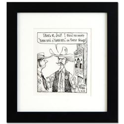 Bizarro! "Wanted" is a Framed Original Pen & Ink Drawing, by Dan Piraro, Hand Signed by the Artist w