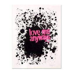 Padhia Avocado, "Love Me Anyways" Hand Painted Unique Variation Silkscreen, Numbered 1/12 and Hand S