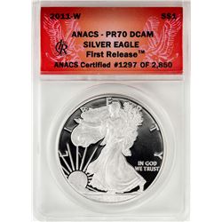 2011-W $1 Proof American Silver Eagle Coin ANACS PR70 DCAM First Release