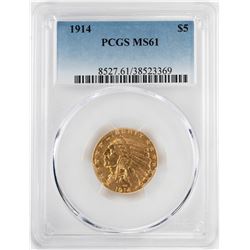 1914 $5 Indian Head Half Eagle Gold Coin PCGS MS61