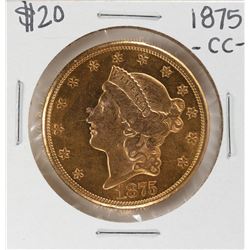 1875-CC $20 Liberty Head Double Eagle Gold Coin