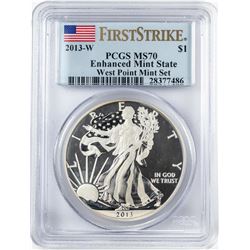 2013-W $1 Enhanced Mint State American Silver Eagle Coin PCGS MS70 First Strike
