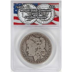 1899 $1 Morgan Silver Dollar Coin ANACS Certified Genuine