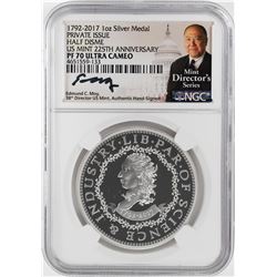 1792-2017 Half Disme 1 oz. Silver Medal NGC PF70 W/Edmund C. Moy Signature