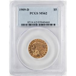 1909-D $5 Indian Head Half Eagle Gold Coin PCGS MS62