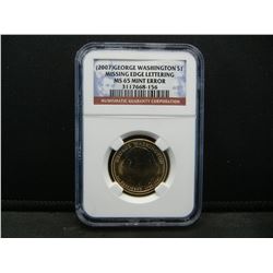 2007 Washington Dollar Error Coin NGC MS65 Missing Edge Lettering With Nice Display Box
