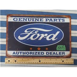 Genuine Parts Ford Authorized Dealer Reproduction Sign