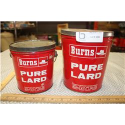 2 Burns Lard Pails