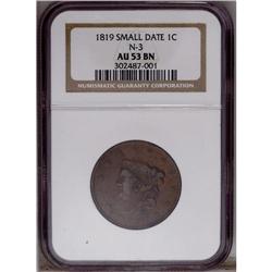 1819 1C Small Date AU53 NGC. N-3, R.3. A golden-brown 1819[1C] Small Date AU53 NGC.