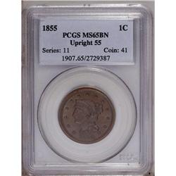 1855 1C Upright 5s MS65 Brown PCGS. N-4, R.1. GDS a. T 1855[1C] Upright 5s MS65 Brown PCGS.