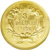 Image 2 : 1878 $3 MS63 NGC. Thick mint luster is complemented by 1878[$3] MS63 NGC.