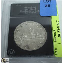 1959 CANADIAN SILVER DOLLAR- AUTHENTICATED