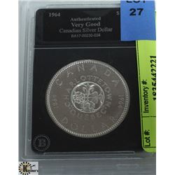 1964 CANADIAN SILVER DOLLAR- AUTHENTICATED