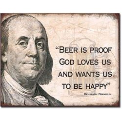 Beer Is Proof, Ben Franklin Metal Pub Bar Sign