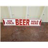 Image 1 : NO RESERVE ICE COLD BEER SOLD HERE COLLECTIBLE SIGN