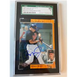 Cal Ripken Jr 2001 SP authentic Buy back auto SGC 84 16 Made