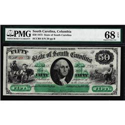 1872 $50 State of South Carolina Obsolete Note PMG Superb Gem Unc. 68EPQ Low Serial