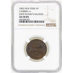 1863 New York, NY John Schuh's Saloon Token NGC AU58BN