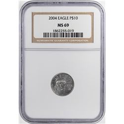 2004 $10 Platinum American Eagle Coin NGC MS69