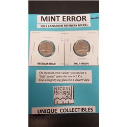 Mint Error - 1951 Refinery 5cent with half moon under one in date