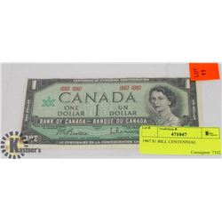 1967 $1 BILL CENTENNIAL