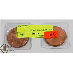 PAIR OF COPPER COINS