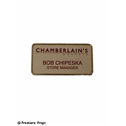 Bad Santa Bob Chipeska (John Ritter) Name Tag Movie Props