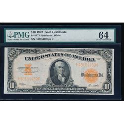 1922 $10 Gold Certificate PMG 64