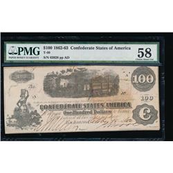 1862-63 $100 Confederate States of America Note PMG 58