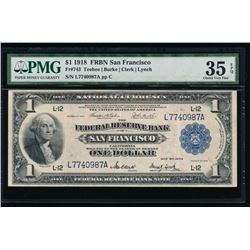 1918 $1 San Francisco Federal Reserve Bank Note PMG 35EPQ