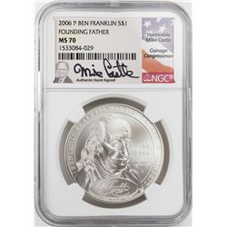 2006-P $1 Ben Franklin Founding Father Silver Dollar Coin NGC MS70 Mike Castle Signature