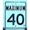 Image 1 : MAXIMUM 40 SPEED LIMIT ROAD SIGN